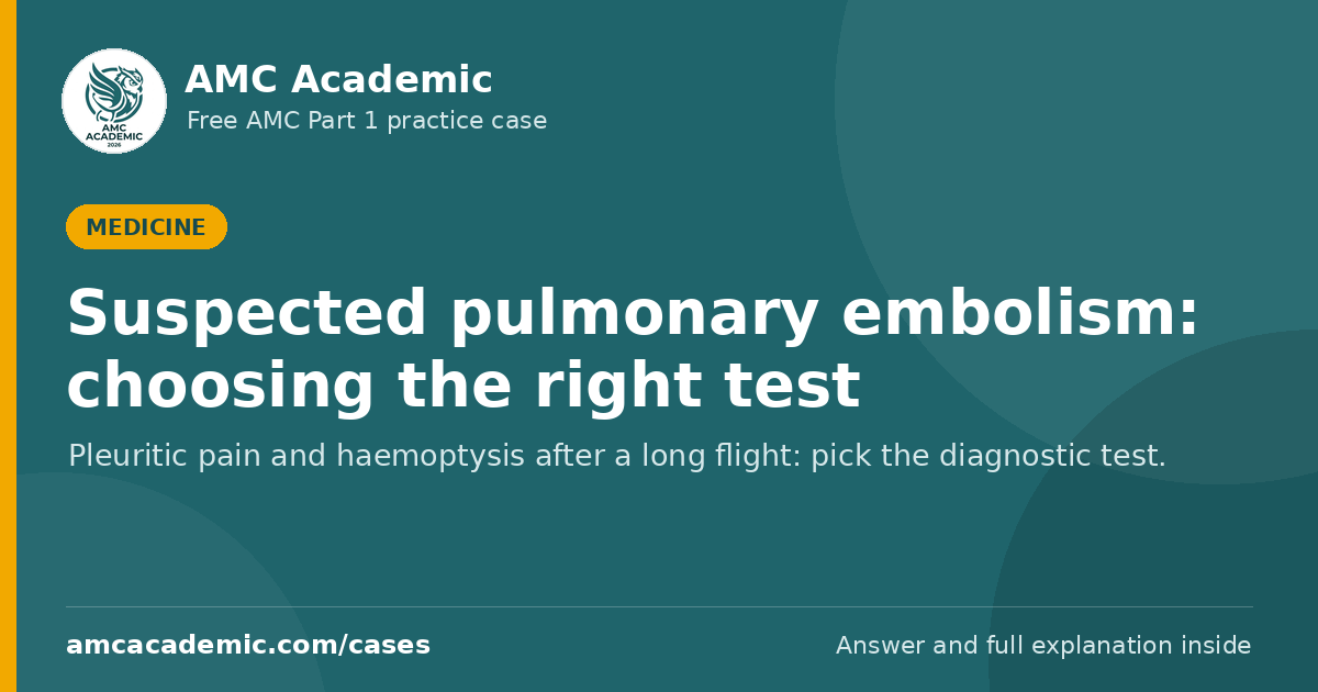 Suspected pulmonary embolism: choosing the right test