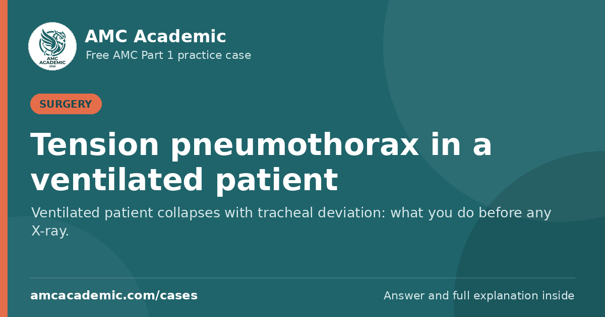 Tension pneumothorax in a ventilated patient