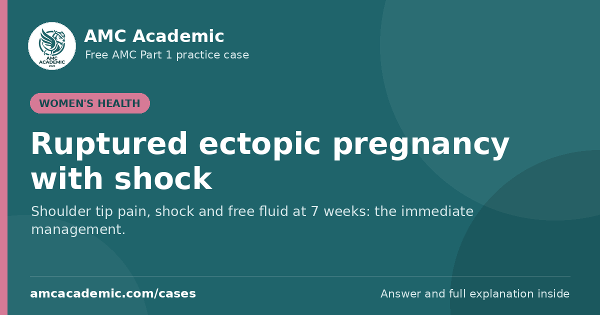 Ruptured ectopic pregnancy with shock