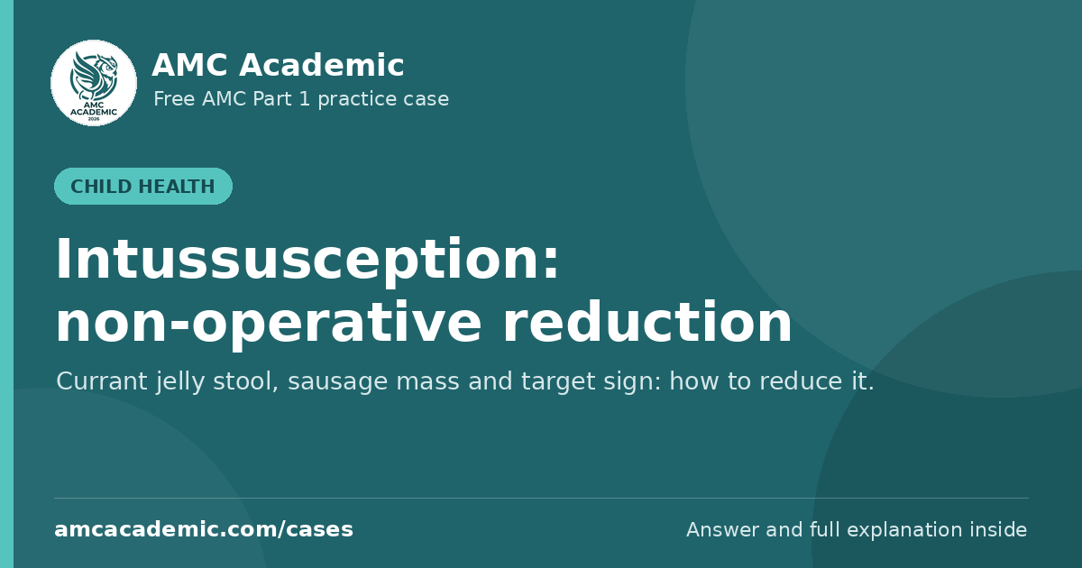 Intussusception: non-operative reduction