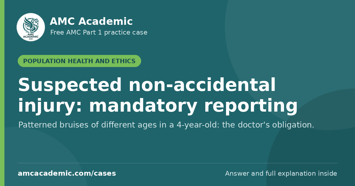Suspected non-accidental injury: mandatory reporting
