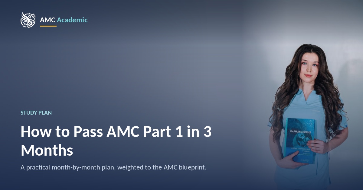 How to Pass AMC Part 1 in 3 Months