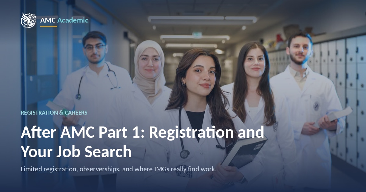 After AMC Part 1: IELTS, Registration & Your Job Search