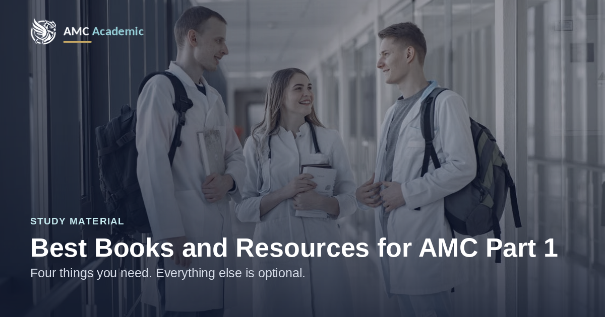 Best books and study material for AMC Part 1 preparation