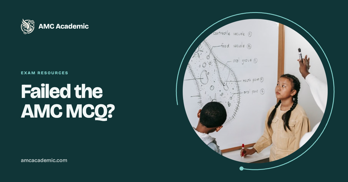 Failed the AMC MCQ? What to Do Before Your Next Attempt